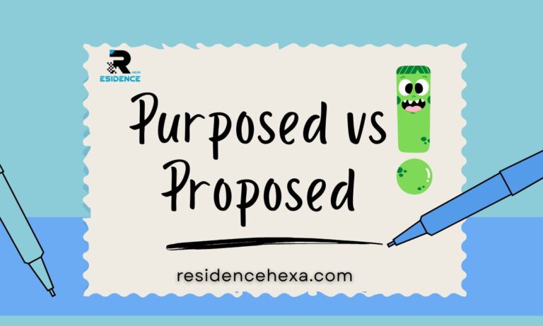 Purposed vs Proposed