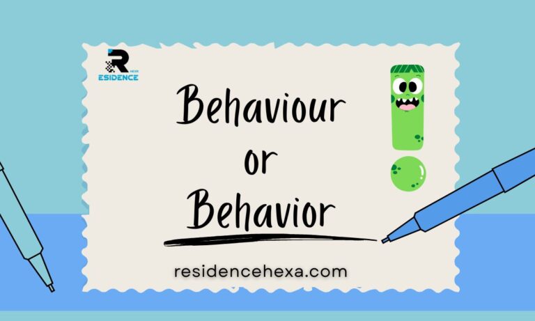 Behaviour or Behavior