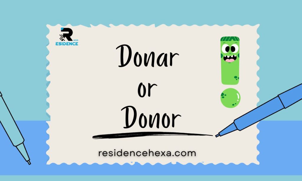 Donar or Donor: The Correct Spelling Explained (With Examples)