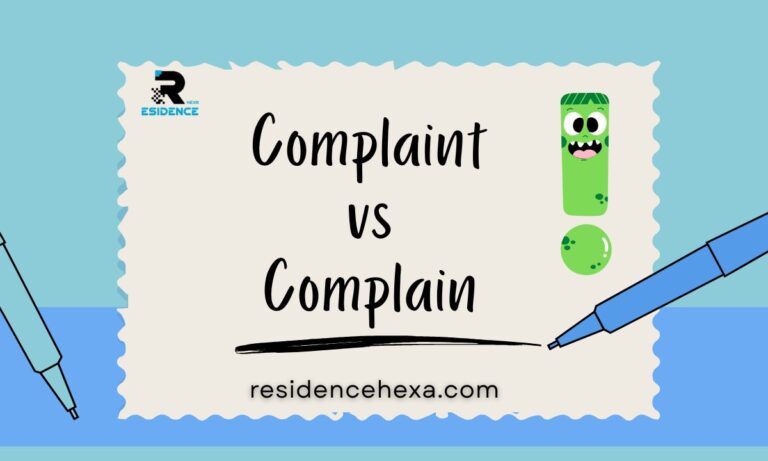 Complaint vs Complain: Meaning, Grammar, and Correct Usage