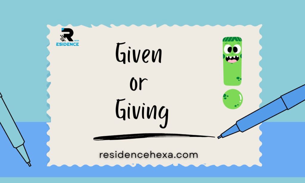given-or-giving