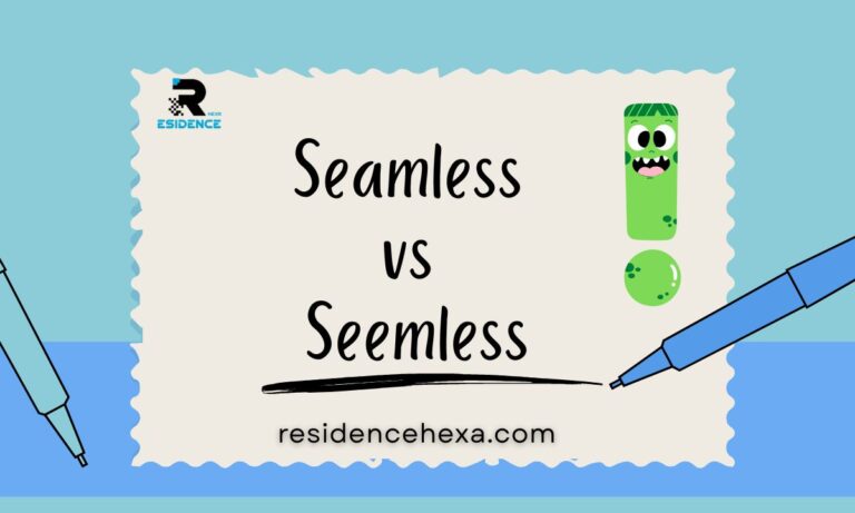 Seamless vs Seemless: The Real Difference and Correct Spelling (2026 Guide)
