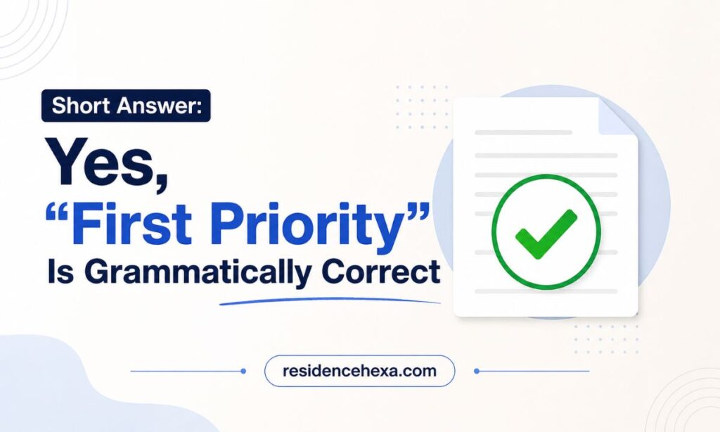 short-answer-yes-first-priority-is-grammatically-correct