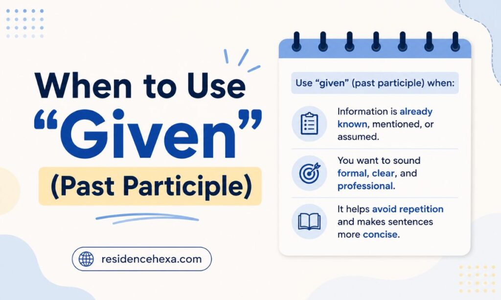 when-to-use-given-past-participle