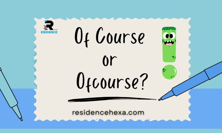 Of Course or Ofcourse?